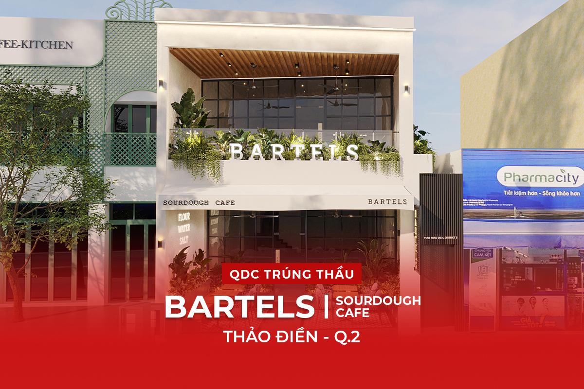 QDC TRÚNG THẦU NHÀ HÀNG BISTRO BARTELS